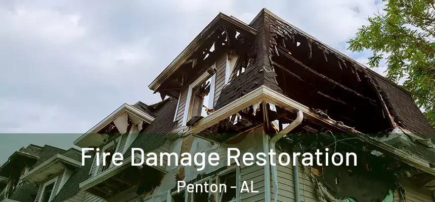 Fire Damage Restoration Penton - AL